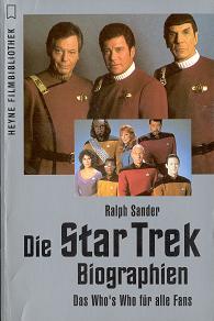 Die Star Trek Biographien  -  Das Who's Who fr alle Fans     -     CLICK FOR MORE INFO