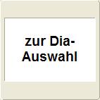 zur Dia-Auswahl
